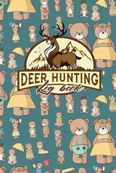 Paperback Deer Hunting Log Book
