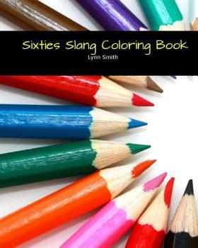Paperback Sixties Slang Coloring Book