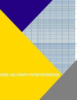 Paperback Semi Log Graph Paper Workbook: 2 Decades By 10 Divisions Book