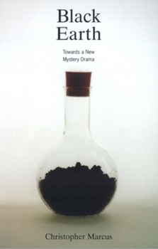 Paperback Black Earth: Towards a New Drama Book