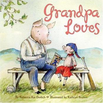 Library Binding Grandpa Loves Book