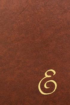 E: Executive Monogram Initial Journal (Vintage Leather Look Personalized Letter Notebooks) | Luxury, Exclusive Notebook | 110 pages college ruled | 6 x 9