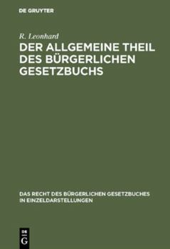 Hardcover Der allgemeine Theil des bürgerlichen Gesetzbuchs [German] Book
