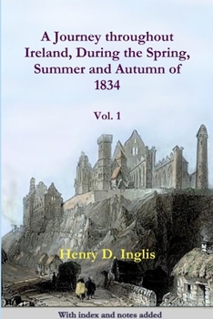 Paperback A Journey throughout Ireland, During the Spring, Summer and Autumn of 1834 Book
