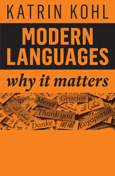 Paperback Modern Languages: Why It Matters Book