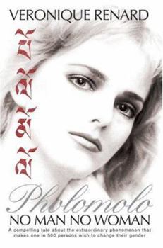 Paperback Pholomolo: No Man No Woman Book
