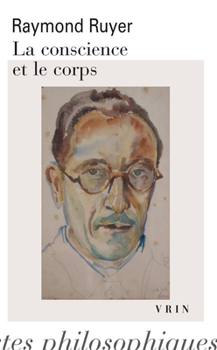 Paperback La Conscience Et Le Corps [French] Book