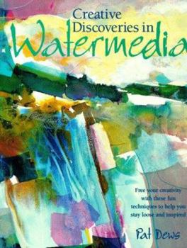 Hardcover Creative Discoveries in Watermedia Book