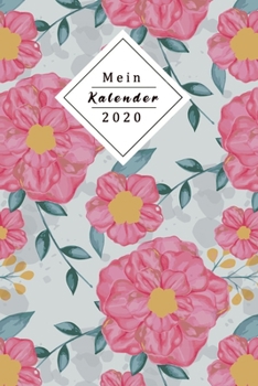 Paperback Mein Kalender 2020: Wochenplaner F?r 2020 - F?r Die Arbeit oder Schule - Kalender zum Planen, Jede Woche Auf Zwei Seiten [German] Book