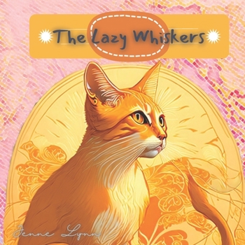 Paperback The Lazy Whiskers Book