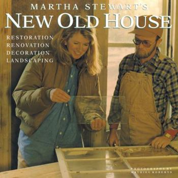 Hardcover Martha Stewart's New Old House Book