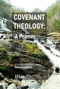 Paperback Covenant Theology: A Primer: 2nd Edition Book