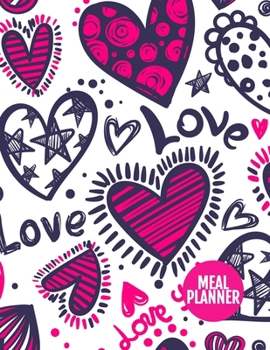 Meal Planner: Simple Track And Plan Your Meals Weekly - 52 Week Food Planner | Diary | Log | Journal | Calendar - Meal Prep And Planning Grocery List ... 11 Inch | 110 Pages  - Product Code XL 034422