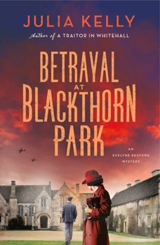 Paperback Betrayal at Blackthorn Park: An Evelyne Redfern Mystery Book