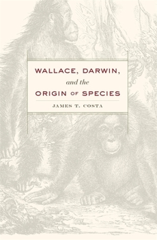 Hardcover Wallace, Darwin, and the Origin of Species Book