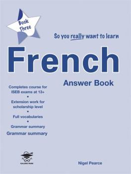 Paperback So You Really Want to Learn Frenchanswer Book Book 3 Book