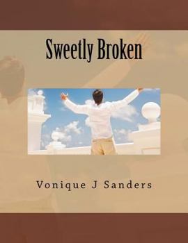 Paperback Sweetly Broken Book