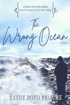 Paperback The Wrong Ocean (Across the Pond Series) Book