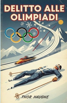 Paperback Delitto Alle Olimpiadi [Italian] Book