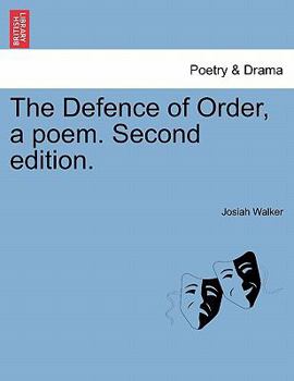 Paperback The Defence of Order, a Poem. Second Edition. Book