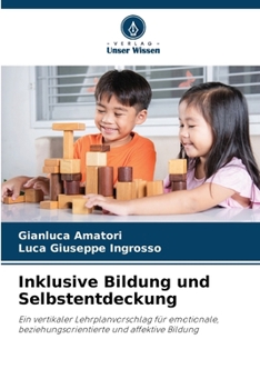 Paperback Inklusive Bildung und Selbstentdeckung [German] Book