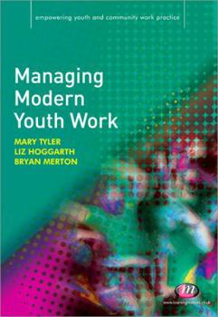 Paperback Managing Modern Youth Work Book