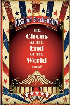 Paperback The Circus at the End of the World Book