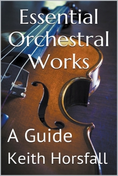 Paperback Essential Orchestral Works Book