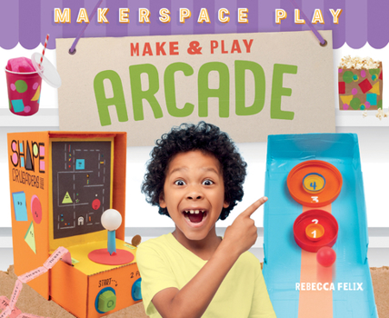 Library Binding Make & Play Arcade Book