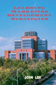 Paperback Learning Marketing Development Strategies Book
