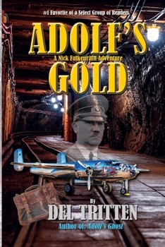 Paperback ADOLF's Gold: A Falkenrath Adventure Book