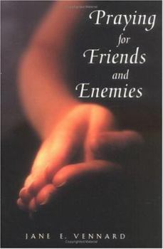 Paperback Praying for Friends and Enemie Book
