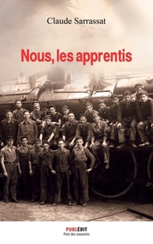 Paperback Nous, les apprentis (French Edition) [French] Book