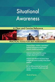 Paperback Situational Awareness A Clear and Concise Reference Book