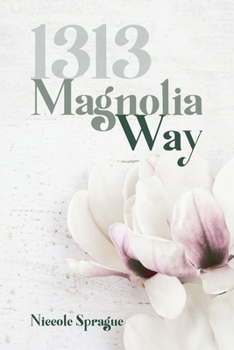 Paperback 1313 Magnolia Way Book