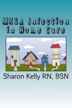 Paperback MRSA Infection in Home Care Book