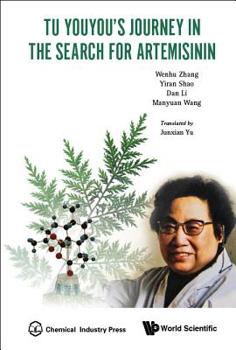 Paperback Tu Youyou's Journey in the Search for Artemisinin Book