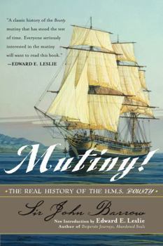 Paperback Mutiny!: The Real History of the H.M.S. Bounty Book