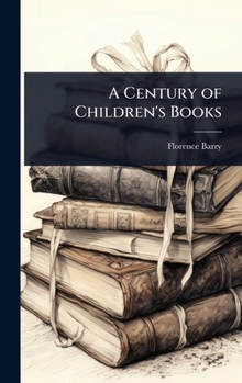 Hardcover A Century of Children's Books Book
