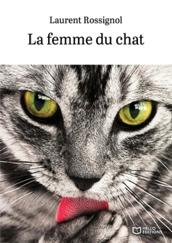 Paperback La femme du chat [French] Book