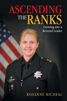 Paperback Ascending the Ranks: Growing into a Revered Leader Book