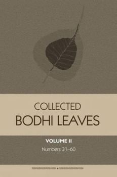 Paperback Collected Bodhi Leaves: Numbers 31-60: Volume II Book