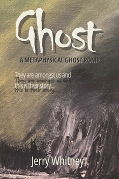 Paperback Ghost: A Metaphysical Ghost Romp Book
