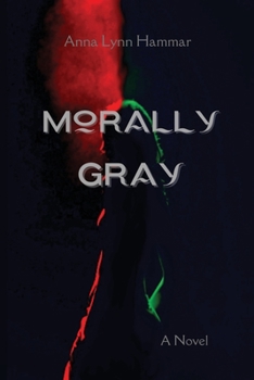 Paperback Morally Gray Book