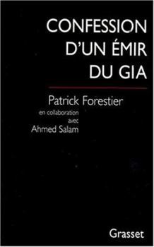 Paperback Confession d'un émir du GIA [French] Book