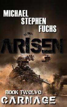 Paperback ARISEN, Book Twelve - Carnage Book