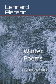 Paperback Winter Poems: For Sunny Day People Book