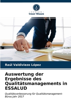 Paperback Auswertung der Ergebnisse des Qualitätsmanagements in ESSALUD [German] Book