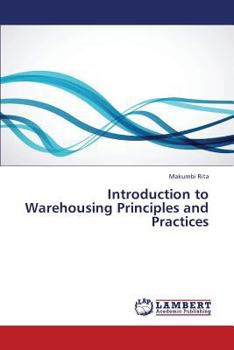 Paperback Introduction to Warehousing Principles and Practices Book
