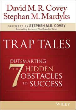 Hardcover Trap Tales: Outsmarting the 7 Hidden Obstacles to Success Book